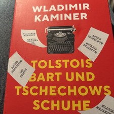 Wladimir Kaminer - Tolstois Bart und Tschechows Schuhe - russische Literatur