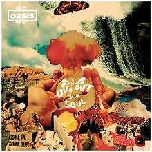 Dig out Your Soul von Oasis |