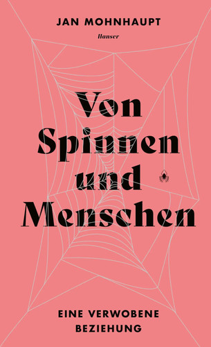 Von spinnen und menschen - von,