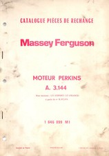 Ersatzteilliste Massey Ferguson Perkins Motor A. 3.144 französisch