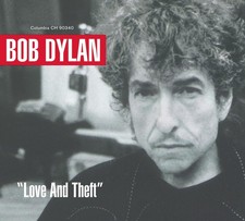 BOB DYLAN - LOVE AND THEFT