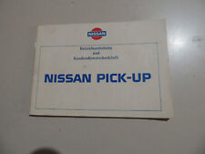 Nissan (Datsun) Pickup 720 Benziner Diesel Betriebsanleitung Ausgabe 04.1985