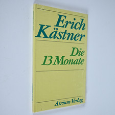 Die 13 Monate. Erich Kästner. Lyrik, Gedichte. OVP Sealed Neu. Atrium Verlag