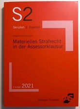Materielles Strafrecht in der Assessorklausur, 4. Auflage 2021, Alpmann Schmidt 