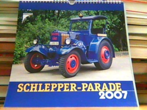 Schlepper parade 2007 - schlepper-parade,