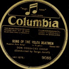 DONKOSAKEN-CHOR, Serge Jaroff, Song of the Volga Boatmen   Schellackplatte G4441