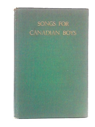 Songs for canadian boys - canadian,