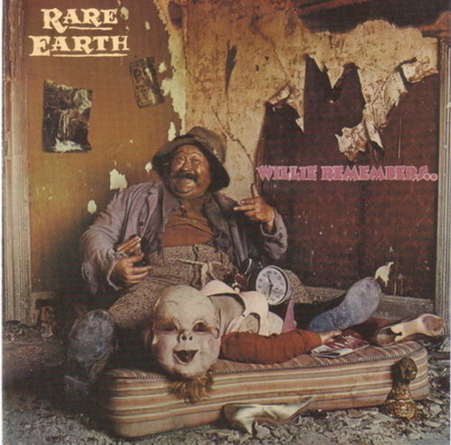 Rare earth willie remembers - rare,