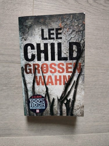 Lee child groössen wahn - child,