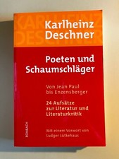 Deschner: Poeten und Schaumschläger. Jean Paul bis Enzenberger. 2007, TB