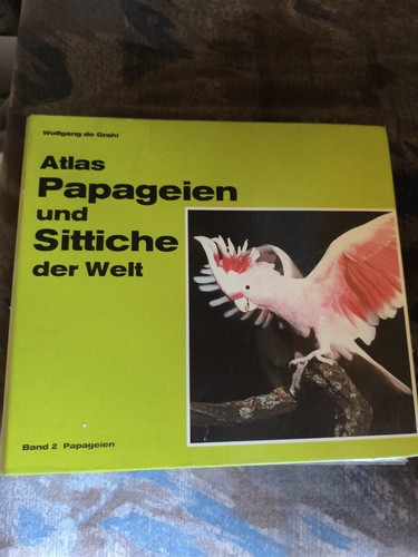 Atlas papageien und - und, sittiche