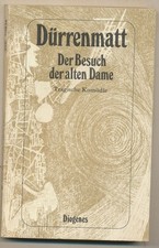 Friedrich Dürrenmatt Der Besuch der alten Dame Tragische Komödie