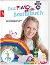 Das Fimo kids Bastelbuch