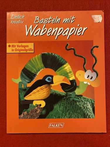 Basteln mit wabenpapier - basteln,