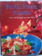 Pasta, Pizza, Risotto Über