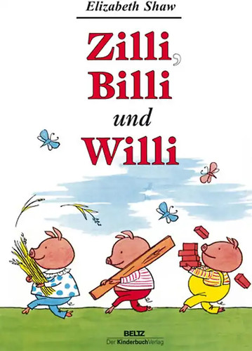 Zilli billi und willi - zilli,,