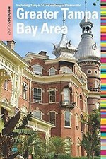 Insiders Guide to the Greater Tampa Bay Area: Including... | Buch | Zustand gut