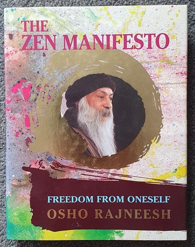 The zen manifesto bhagwan - zen, /