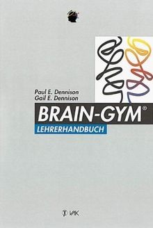 Brain-Gym®-Lehrerhandbuch