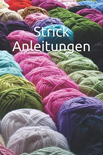 Strickanleitungen anfänger - strickanleitungen,