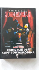 Geisterjäger John Sinclair: Bring mir den Kopf von Asmodina - Jason Dark