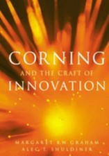 Corning and the Craft of