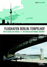 Flughafen Berlin Tempelhof -