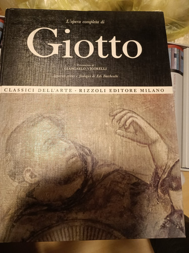 Giotto opera completa di - l'opera,