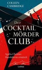 Der Cocktailmörderclub / Phyllida Bright Bd.2 (Mängelexemplar)|Colleen Cambridge