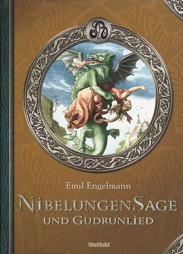 Nibelungen sage und gudrunlied - nibelungen,