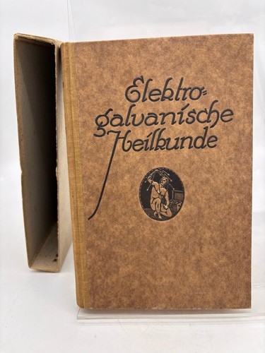 Elektro galvanische heilkunde - elektro-galvanische,