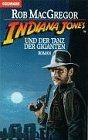 Indiana jones und der - indiana,