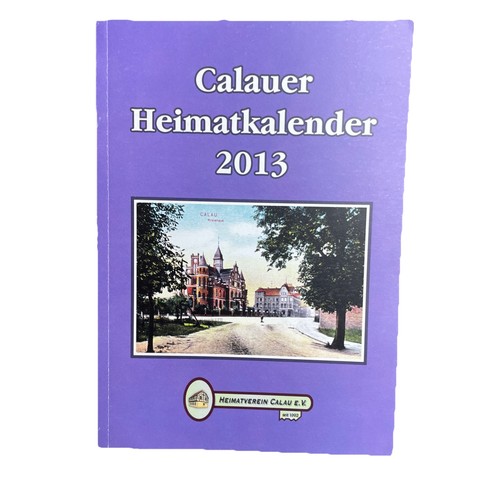 Calauer heimatkalender 2013 - calauer,
