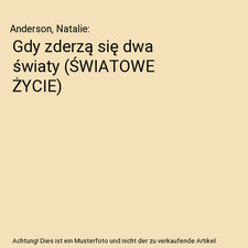 Gdy zderzą się dwa światy