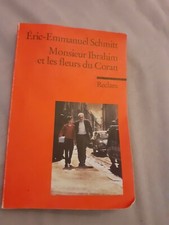 Monsieur Ibrahim et les fleurs du Coran. Hrsg. von Ernst Kemmner / Reclams Unive