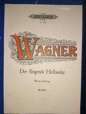 Edition Peters - Wagner - Der fliegende Holländer - Klavierauszug - neuwertig