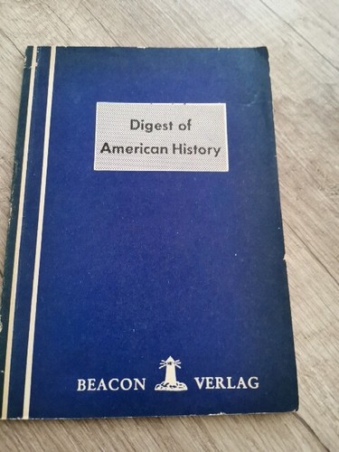 Digest american history - of,