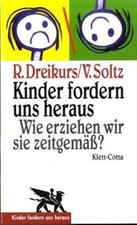 Kinder fordern uns heraus. Wie