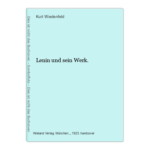 Lenin und sein - , werk