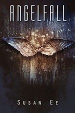 Angelfall (Penryn  the End of