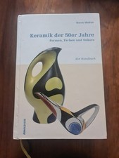 Keramik der 50er Jahre von Horst Makus (2006, Gebundene Ausgabe)