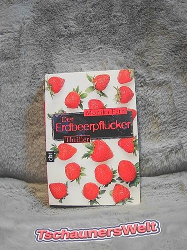 Der erdbeerpflücker - erdbeerpflücker,