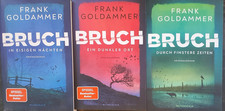 Frank Goldhammer, Bruch 1-3