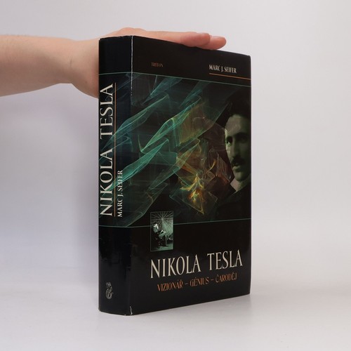 Nikola tesla vizionář - nikola,