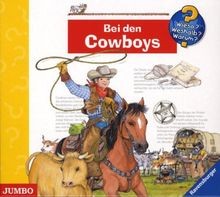 Bei den cowboys - von, wieso