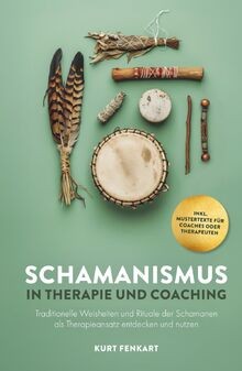 Schamanismus therapie und - in,