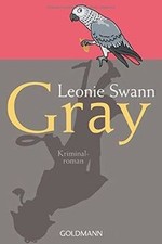 Gray: Kriminalroman von Swann