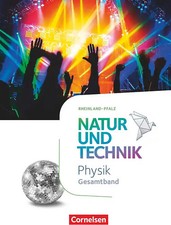 Natur und Technik - Physik