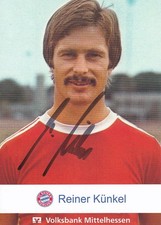 Reiner KÜNKEL - FC Bayern München, Original-Autogramm!
