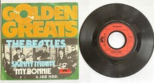 The Beatles Skinny Minny / My Bonnie - Golden Greats   Mint